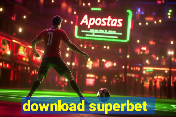 download superbet