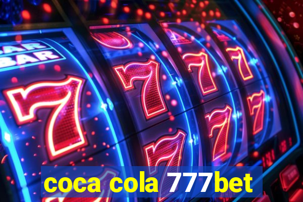 coca cola 777bet