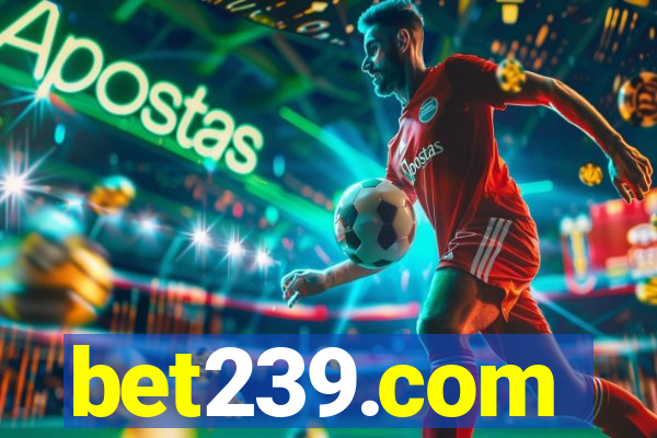 bet239.com