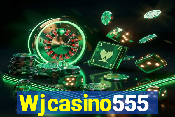 Wjcasino555