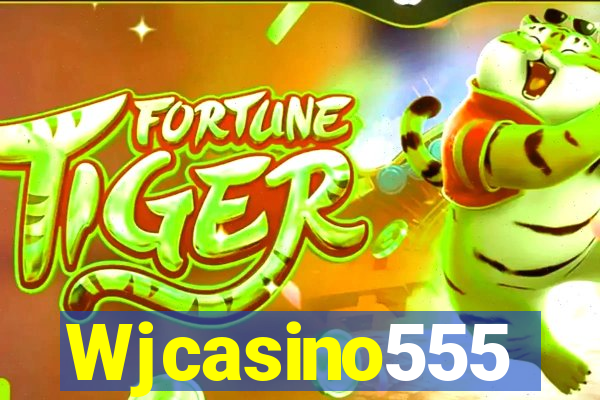 Wjcasino555