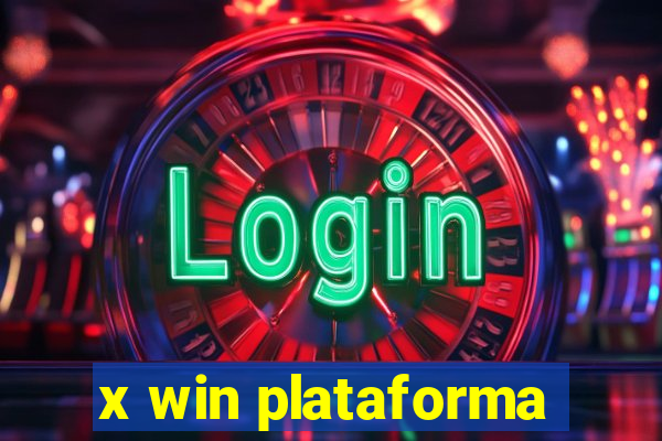 x win plataforma