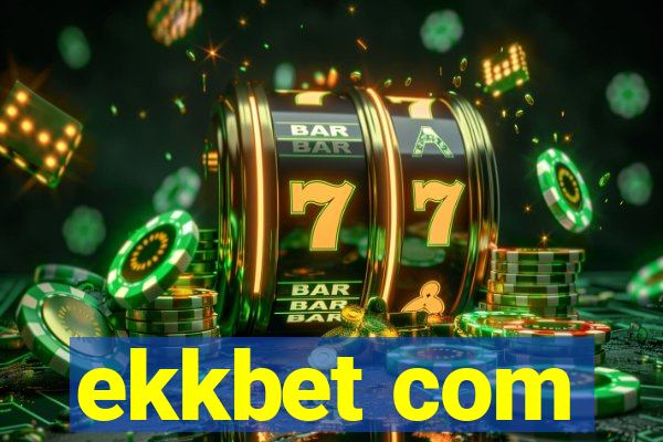 ekkbet com