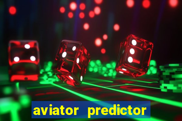 aviator predictor premium apk download