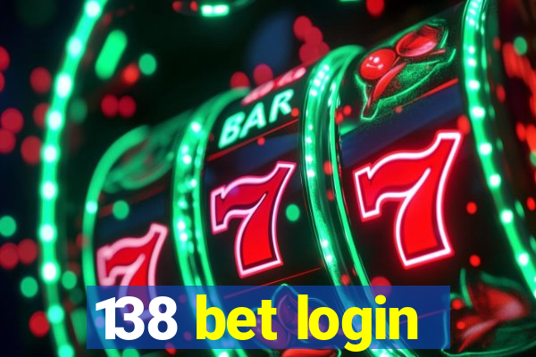 138 bet login