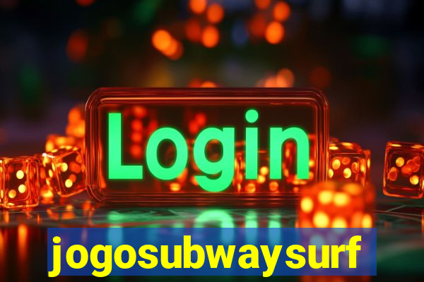 jogosubwaysurf