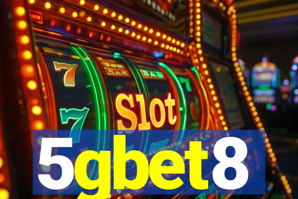 5gbet8