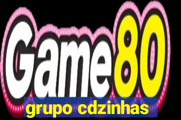 grupo cdzinhas