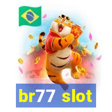 br77 slot