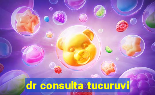 dr consulta tucuruvi