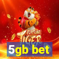 5gb bet