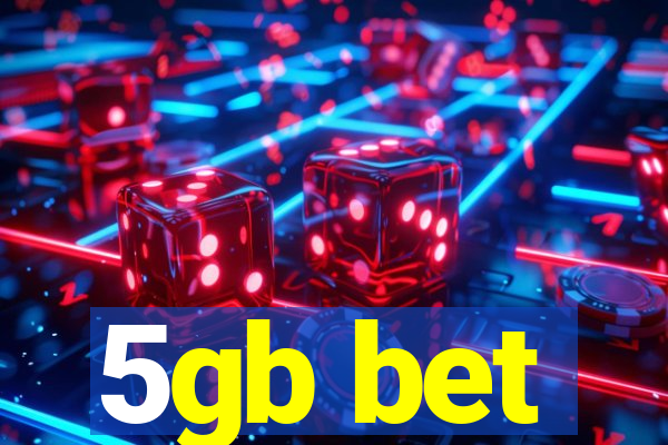 5gb bet