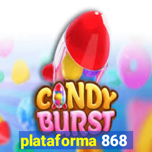 plataforma 868