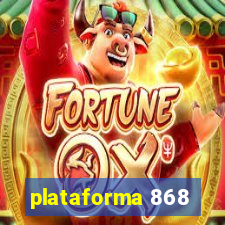 plataforma 868