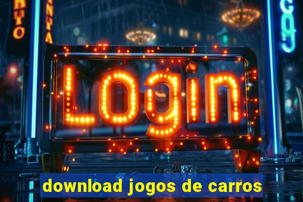 download jogos de carros