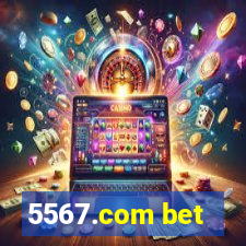 5567.com bet