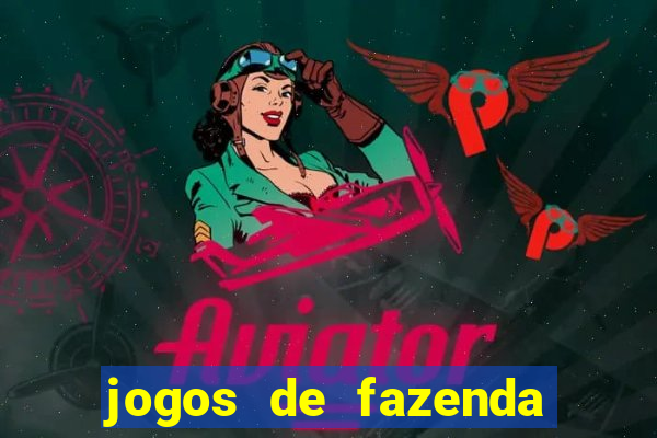 jogos de fazenda para pc