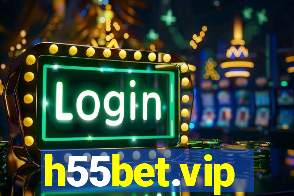 h55bet.vip