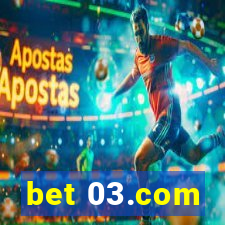 bet 03.com