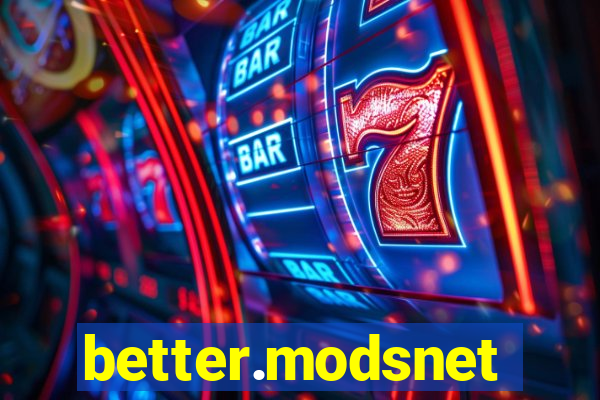 better.modsnet