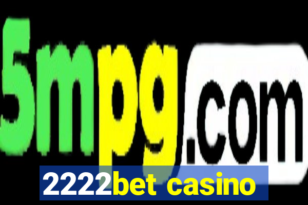 2222bet casino