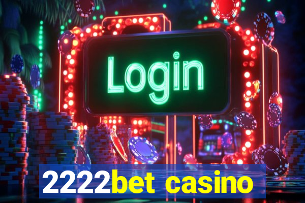 2222bet casino