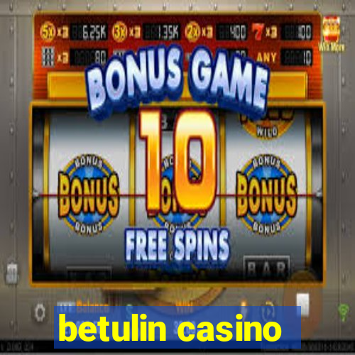 betulin casino