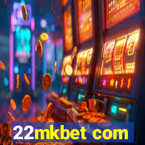 22mkbet com