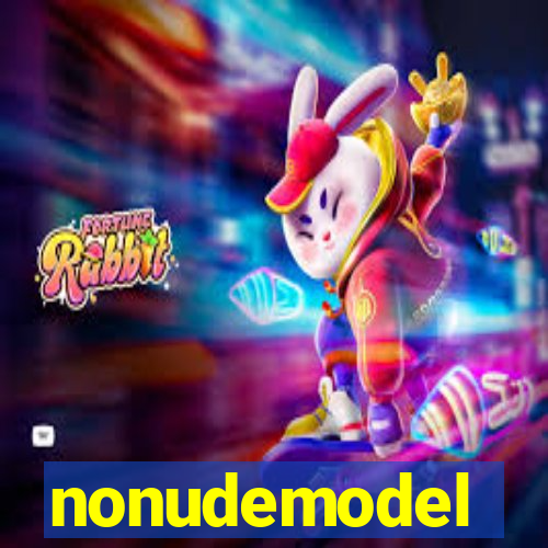 nonudemodel