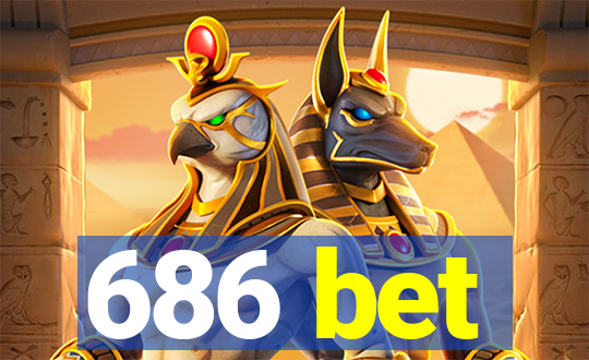 686 bet