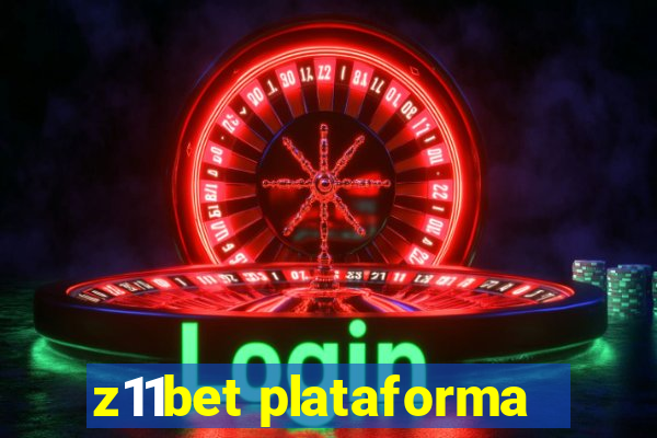 z11bet plataforma