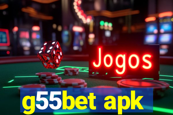 g55bet apk