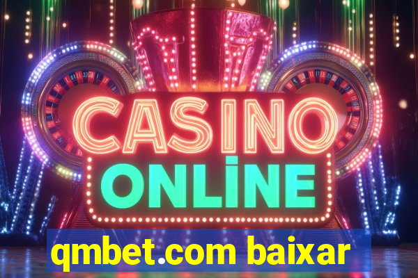 qmbet.com baixar