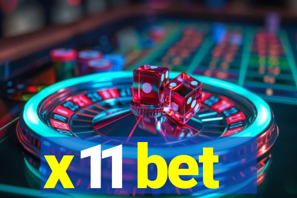 x11 bet