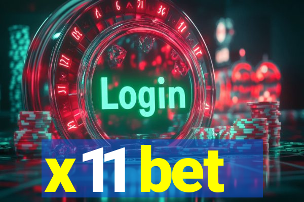 x11 bet