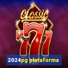 2024pg plataforma