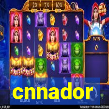 cnnador