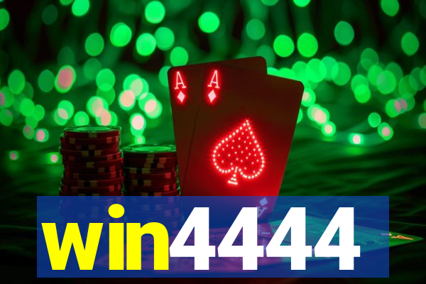 win4444