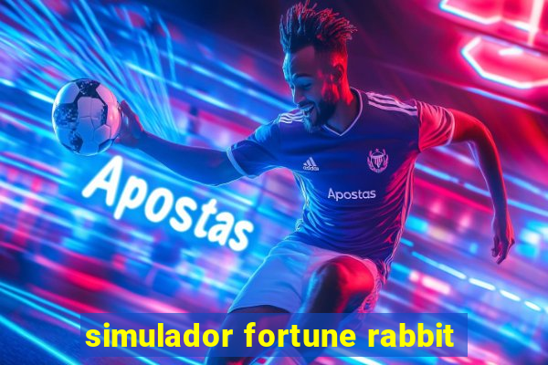 simulador fortune rabbit