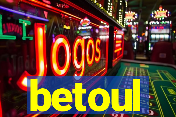 betoul