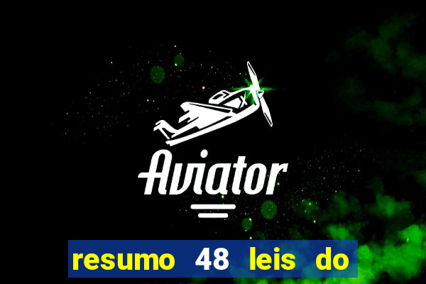 resumo 48 leis do poder pdf