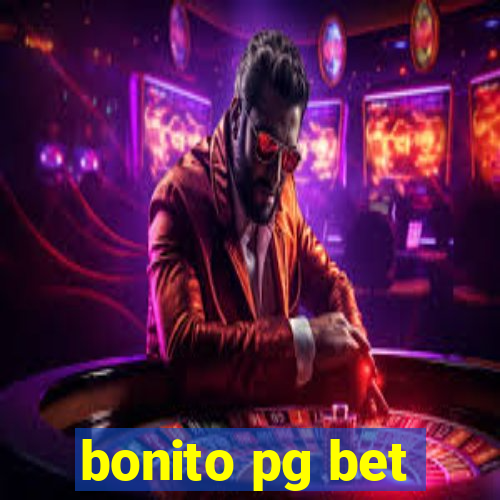 bonito pg bet