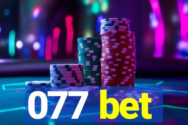 077 bet