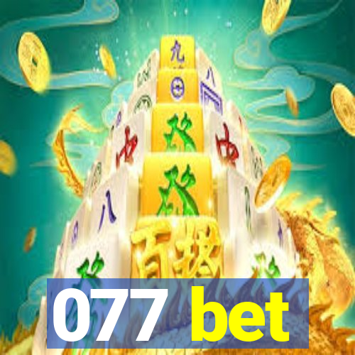 077 bet