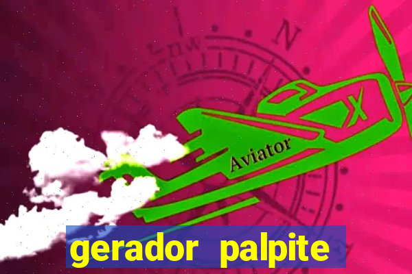 gerador palpite mega-sena hoje