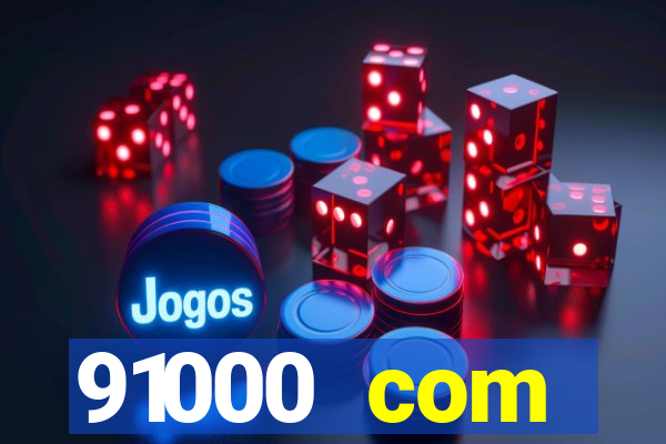 91000 com plataforma de jogos