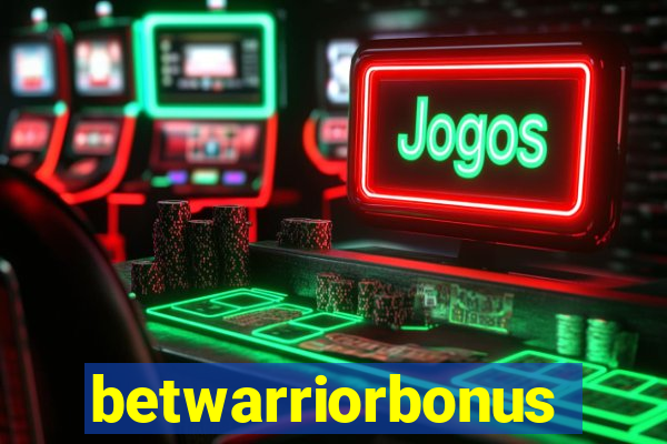 betwarriorbonus