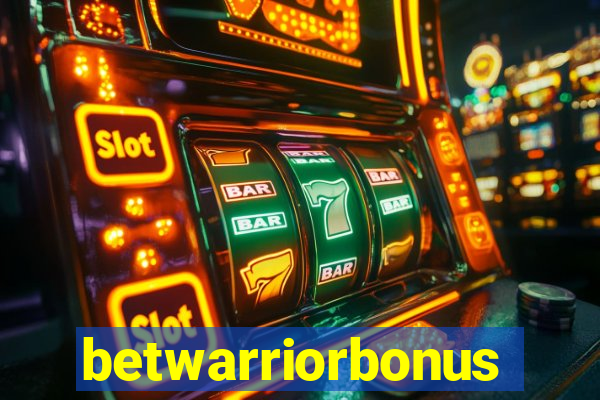 betwarriorbonus