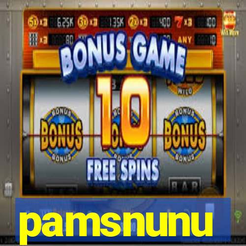 pamsnunu