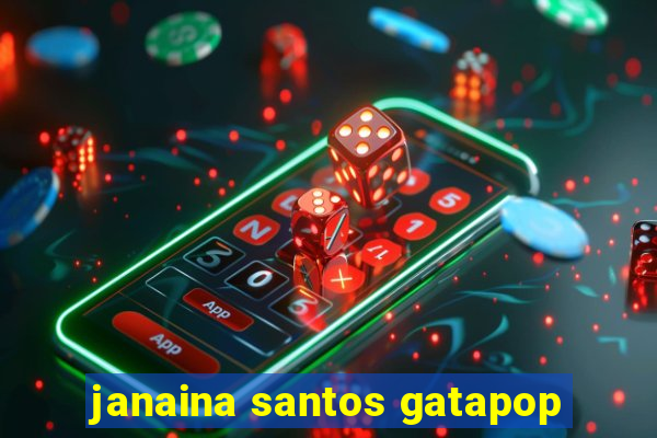 janaina santos gatapop